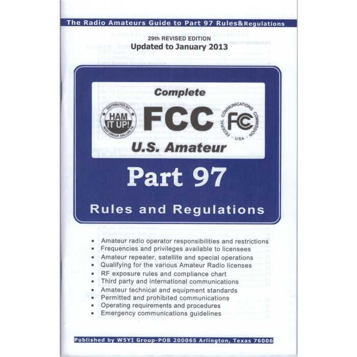 FCC Part 97 Rule Book - Amateur Rules and Regulations